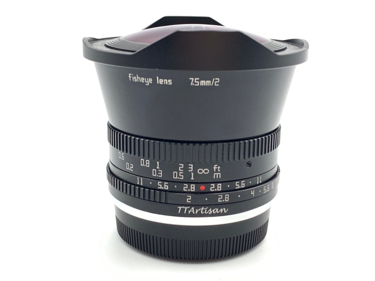 TTArtisan 7.5mm f/2 C Fisheye [フジフイルム用] 中古価格比較 - 価格.com